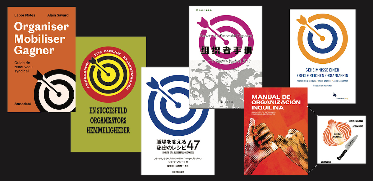 Book covers for six translations of Secrets of a Successful Organizer, in various colors, most featuring the bullseye logo. The Spanish tenants one instead shows two hands joined by the pinkies. A graphic from inside that book shows the "bullseye" diagram adapted to an onion, with the core group in the center, activists and supporters in layers of the onion, distant people outside the onion, and hostiles represented as a knife cutting the onion.